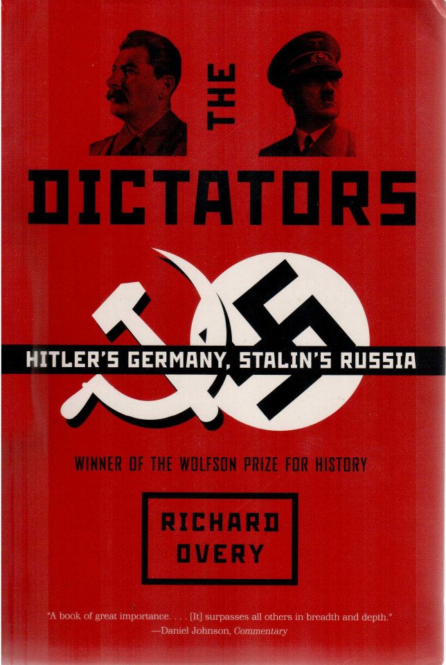 The dictators: Hitler’s Germany, Stalin’s Russia